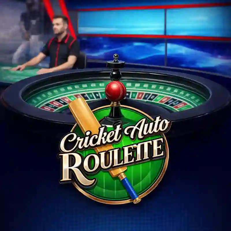 Cricket Auto Roulette high stakes casino game